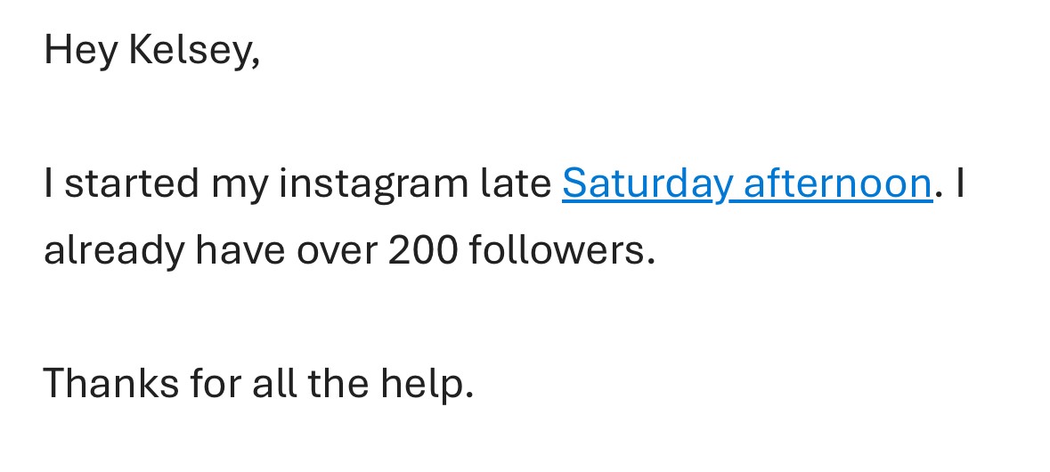 Client message: started Saturday, 200 followers already